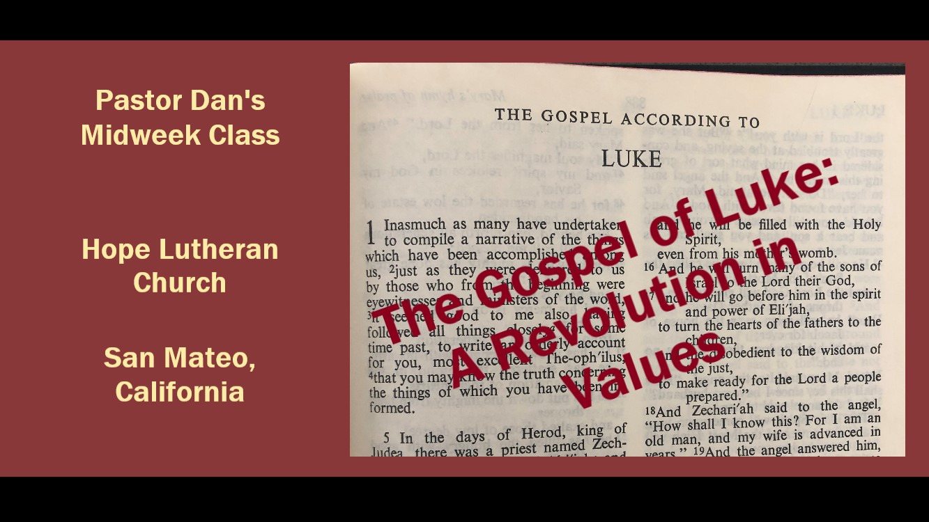 Part 5 - Luke and Development of a Social Conscience